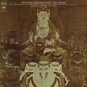 Liszt / Bach / Anthony Newman / Franck / Dandrieu - Music For Organ