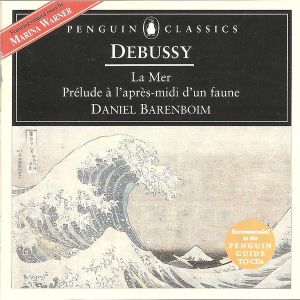 Orchestre De Paris / Daniel Barenboim / Debussy - La Mer / Prélude À L'Après-Midi D'un Faune (1999)
