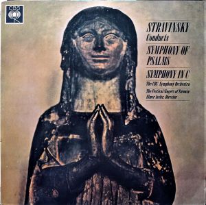 Stravinsky / The CBC Symphony Orchestra / The Festival Singers Of Toronto / Elmer Iseler - Symphony Of Psalms / Symphony In C