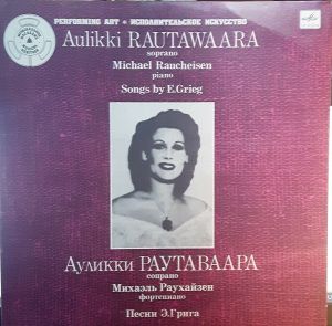 Ауликки Раутаваара - Песни Э. Грига (1986)