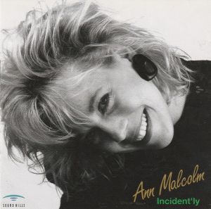 Ann Malcolm - Incident'ly (1994)